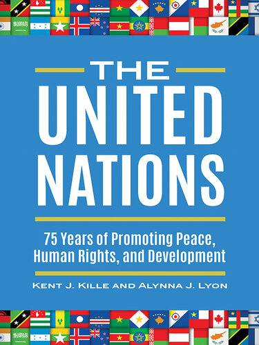 The United Nations: 75 Years of Promoting Peace, Human Rights, and Development