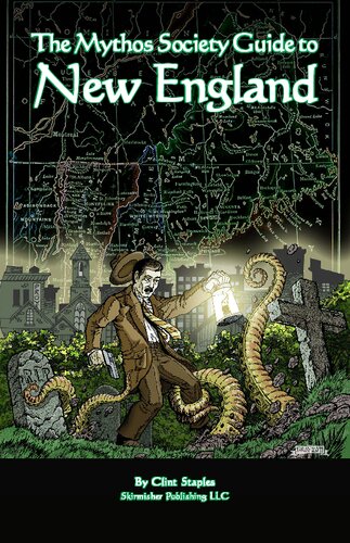 The Mythos Society Guide to New England