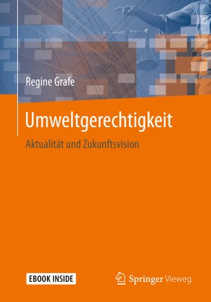 Umweltgerechtigkeit: Aktualität und Zukunftsvision