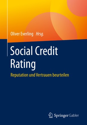 Social Credit Rating: Reputation und Vertrauen beurteilen
