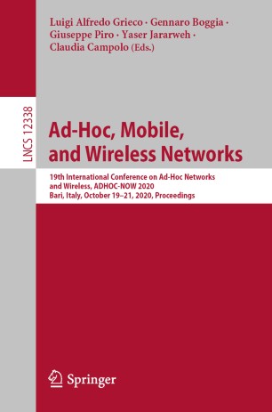 Ad-Hoc, Mobile, and Wireless Networks: 19th International Conference on Ad-Hoc Networks and Wireless, ADHOC-NOW 2020, Bari, Italy, October 19–21, 2020, Proceedings