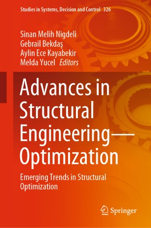 Advances in Structural Engineering—Optimization: Emerging Trends in Structural Optimization