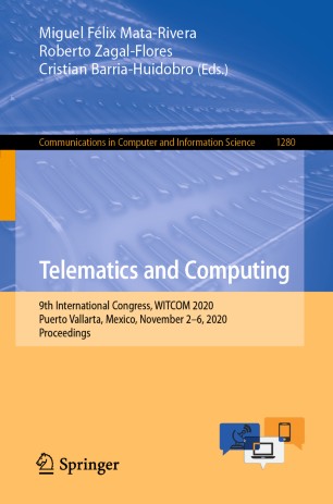 Telematics and Computing: 9th International Congress, WITCOM 2020, Puerto Vallarta, Mexico, November 2–6, 2020, Proceedings