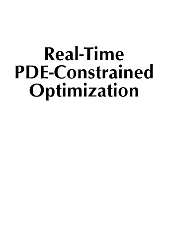 Real-Time PDE-Constrained Optimization