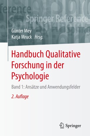 Handbuch Qualitative Forschung in der Psychologie: Band 1: Ansätze und Anwendungsfelder