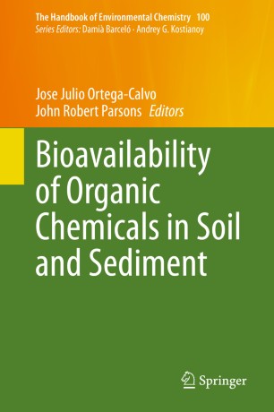 Bioavailability of Organic Chemicals in Soil and Sediment