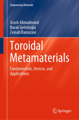 Toroidal Metamaterials: Fundamentals, Devices, and Applications