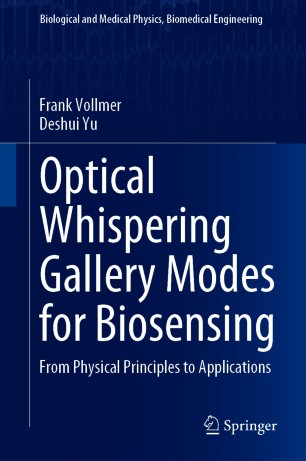 Optical Whispering Gallery Modes for Biosensing: From Physical Principles to Applications