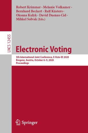Electronic Voting: 5th International Joint Conference, E-Vote-ID 2020, Bregenz, Austria, October 6–9, 2020, Proceedings