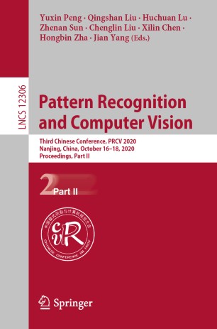 Pattern Recognition and Computer Vision: Third Chinese Conference, PRCV 2020, Nanjing, China, October 16–18, 2020, Proceedings, Part II