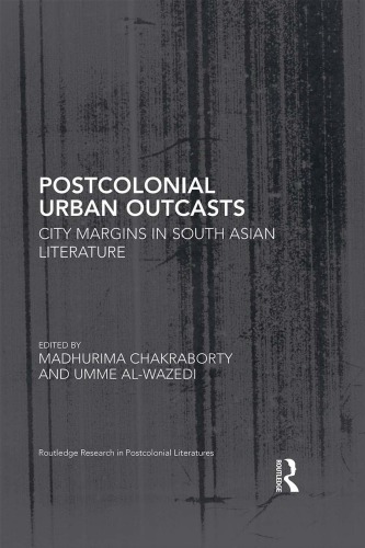 Postcolonial Urban Outcasts