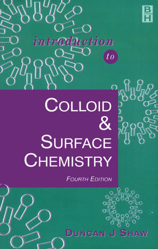 Introduction to Colloid and Surface Chemistry