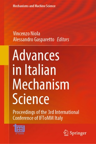 Advances in Italian Mechanism Science: Proceedings of the 3rd International Conference of IFToMM Italy