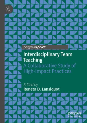 Interdisciplinary Team Teaching: A Collaborative Study of High-Impact Practices