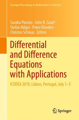 Differential and Difference Equations with Applications: ICDDEA 2019, Lisbon, Portugal, July 1–5