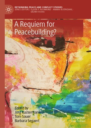A Requiem for Peacebuilding?