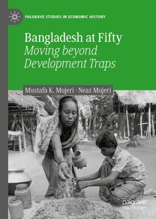 Bangladesh at Fifty: Moving beyond Development Traps