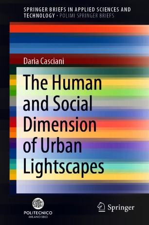 The Human and Social Dimension of Urban Lightscapes