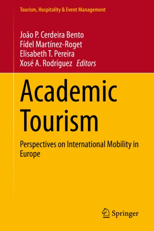 Academic Tourism: Perspectives on International Mobility in Europe