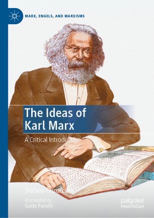 The Ideas of Karl Marx: A Critical Introduction
