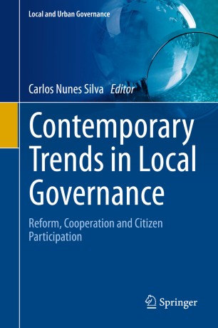Contemporary Trends in Local Governance : Reform, Cooperation and Citizen Participation