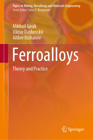Ferroalloys: Theory and Practice
