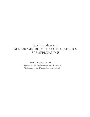 Solutions Manual to Nonparametric Methods in Statistics: SAS Applications