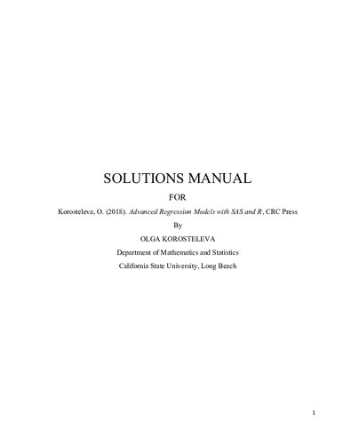 Solutions Manual to Advanced Regression Models with SAS and R