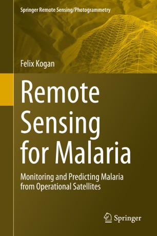 Remote Sensing for Malaria: Monitoring and Predicting Malaria from Operational Satellites