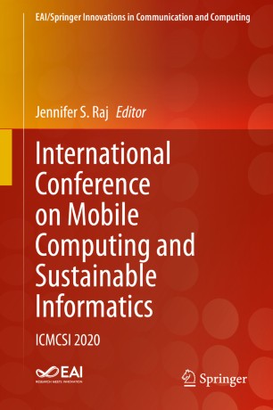 International Conference on Mobile Computing and Sustainable Informatics : ICMCSI 2020