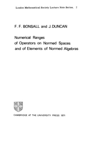 Numerical ranges of operators on normed spaces and of elements of normed algebras