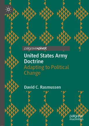 United States Army Doctrine: Adapting to Political Change