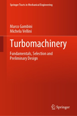 Turbomachinery: Fundamentals, Selection and Preliminary Design