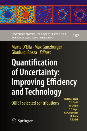 Quantification of Uncertainty: Improving Efficiency and Technology: QUIET selected contributions