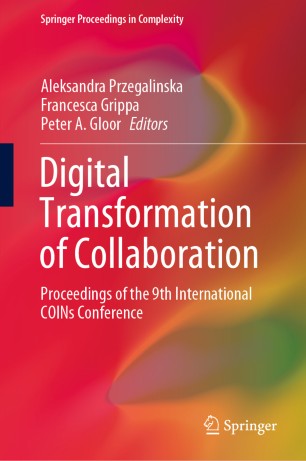 Digital Transformation of Collaboration: Proceedings of the 9th International COINs Conference