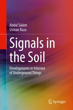 Signals in the Soil: Developments in Internet of Underground Things