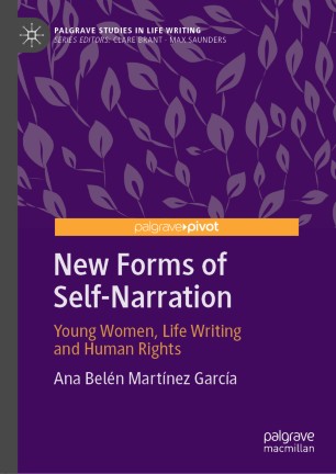 New Forms of Self-Narration: Young Women, Life Writing and Human Rights