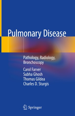Pulmonary Disease: Pathology, Radiology, Bronchoscopy