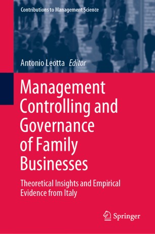 Management Controlling and Governance of Family Businesses: Theoretical Insights and Empirical Evidence from Italy
