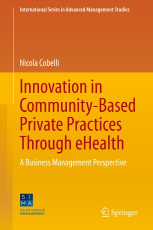 Innovation in Community-Based Private Practices Through eHealth: A Business Management Perspective