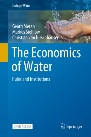 The Economics of Water: Rules and Institutions