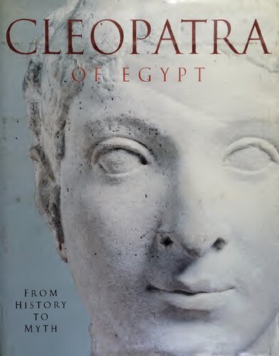 Cleopatra of Egypt: From History to Myth