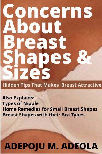 CONCERNS ABOUT BREAST SHAPES&SIZES