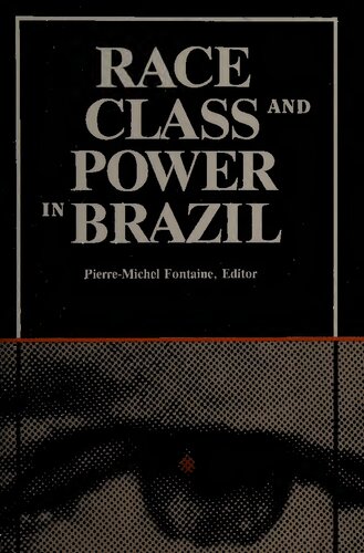 Race, class and power in Brazil