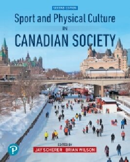 Sport and Physical Culture in Canadian Society