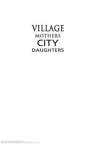 Village mothers, city daughters women and urbanization in Sarawak
