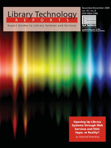 Opening Up Library Systems Through Web Services and SOA Hype, or Reality?.