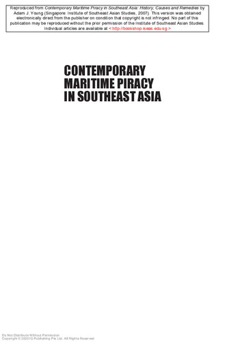 Contemporary maritime piracy in southeast Asia : history, causes and remedies