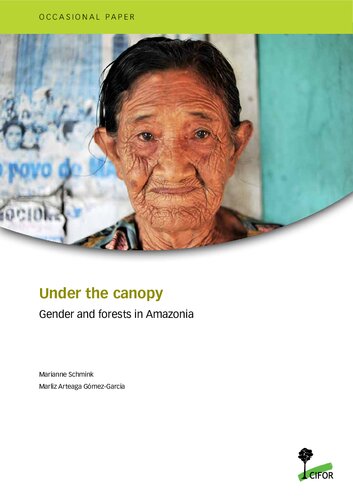 Under the canopy. Gender and forests in Amazonia