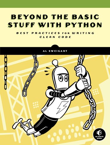 Beyond the Basic Stuff with Python. Best Practices.